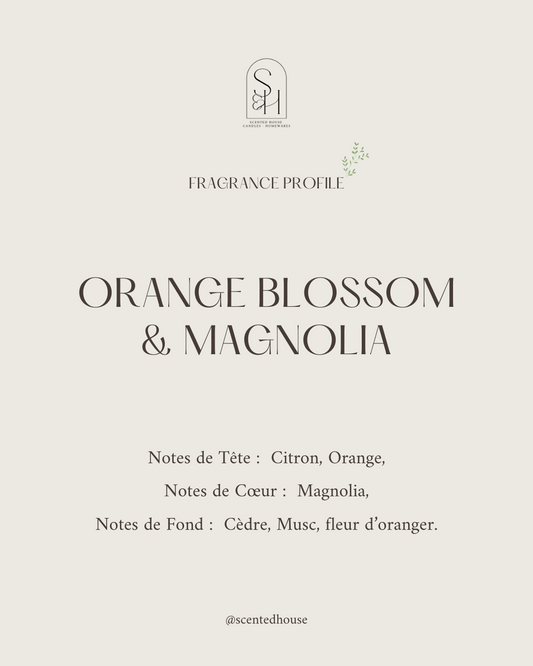ORANGE BLOSSOM & MAGNOLIA CANDLE